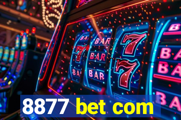 8877 bet com